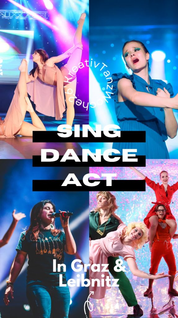 Sing Dance Act Sommerprogramm 2026 in Graz und Leibnitz.
