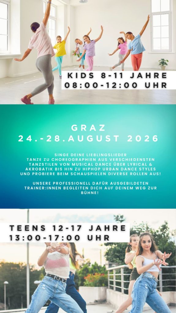 Sing Dance Act Graz vom 24. bis 28. August 2026 für Kids und Teens.